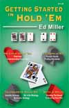 Getting Started in Holdem by Ed Miller